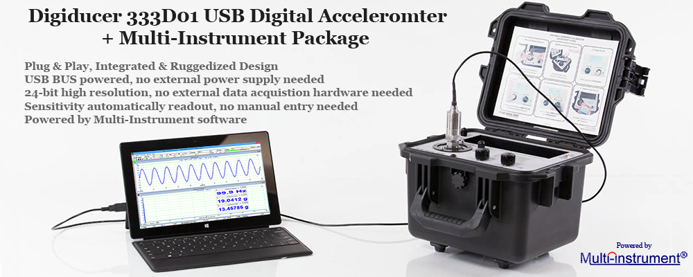 Digiducer 333D01 USB digital accelerometer with Multi-Instrument